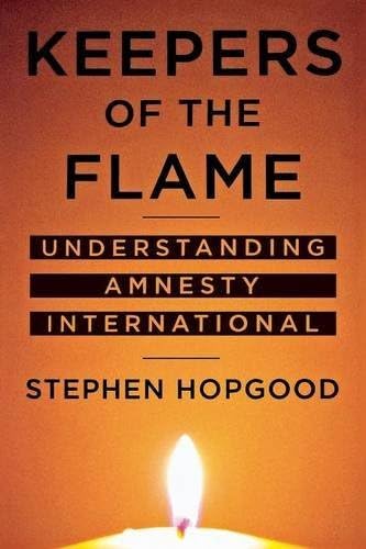 Keepers of the Flame: Understanding Amnesty International