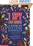 I Spy Fun House:  A Book of Picture Riddles