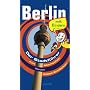 Berlin mit Kindern: Der Stadtf�hrer zum Mitmachen, Raten und Selbst-Entdecken
