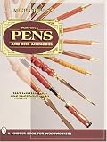 Turning Pens and Desk Accessories