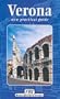 Verona (Complete & Practical Guides)