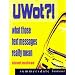 UWOT?!: What Those Text Messages Really Mean (Summersdale Humour)