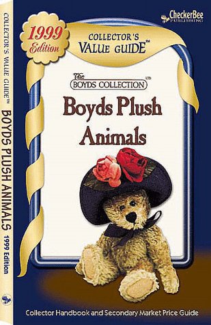 Boyds Plush Animals Collector's Value Guide (The Boyds Collection)
