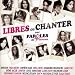 Libres De Chanter Pour Paroles De Femmes