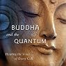 The Buddha and the Quantum: Hearing the Voice of Every Cell