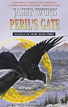 The Alliance of Light: Peril's Gate Bk.3 (The Wars of Light & Shadow)