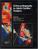 Echocardiography in Adult Cardiac Surgery  Taylor & Francis Group