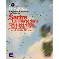 Sartre, la Liberte Dans Tous Ses Etats (+DVD)