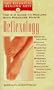 Reflexology: The A-Z Guide to Healing With Pressure Points (The Essential Healing Arts Series)