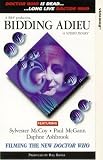 Bidding Adieu-a Video Diary Dr.Who. [VHS]