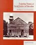 Exploring Themes of Social Justice in Education: Readings in Social Foundations