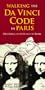 Walking the Da Vinci Code in Paris: Decoding the City and the Book