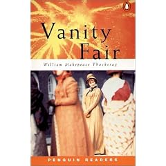Vanity Fair. Retold by Pauline Francis. Penguin Readers, Level 3.