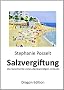 Salzvergiftung (Mediterrane Geschichten)