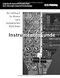 Produkt-Bild: Instrumentenkunde: 022 Aircraft General Knowledge (Instrumentation) - ein Lehrbuch f&uuml;r Piloten nach europ&auml;ischen Richtlinien