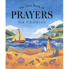 The Lion Book of Prayers for Children