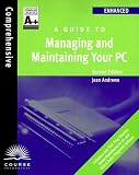 A+ Guide to Managing and Maintaining Your PC Jean Andrews