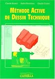 Revue Casteilla  / Méthode active de dessin technique