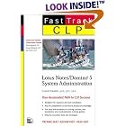 Click here to buy CLP Fast Track: Lotus Notes Domino 5 System Administration (CLP Fast Track) by Tony Aveyard, Jay Forlini, and Karen Fishwick.