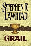 Grail: Book Five in the Pendragon Cycle