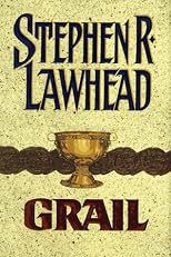 Grail (Pendragon Cycle/Stephen R. Lawhead, Bk 5)