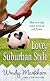 Love, Suburban Style