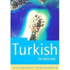 The Rough Guide to Turkish (A Dictionary Phrasebook)
