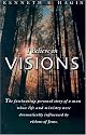 I Believe in Visions (Faith Library Publications)
