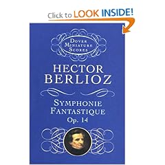 Symphonie Fantastique, Op. 14 (Episode in the Life of an Artist) (Dover Miniature Scores)
