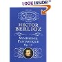 Symphonie Fantastique, Op. 14 (Episode in the Life of an Artist) (Dover Miniature Scores)