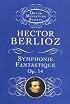 Symphonie Fantastique, Op. 14 (Episode in the Life of an Artist) (Dover Miniature Scores)