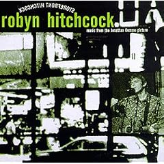 Storefront Hitchcock: Music From The Jonathan Demme Picture