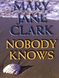 Nobody Knows