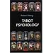 Tarot Psychology (Jungian Tarot Trilogy)