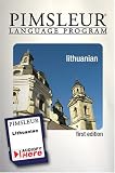 Pimsleur Lithuanian : Learn to Speak and Understand Lithuanian with Pimsleur Language Programs (Compact) (Digital Audiobook) (Audiofy Audiobook Chip Solutions)