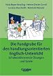 Fundgrube - Sekundarstufe I und II: Die Fundgrube f�r den handlungsorientierten Englisch-Unterricht - Bisherige Ausgabe: Das Nachschlagewerk f�r jeden Tag - Sch�leraktivierende �bungen und Spiele