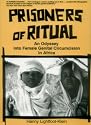 Prisoners of Ritual: An Odyssey into Female Genital Circumcision in Africa
