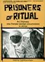 Prisoners of Ritual: An Odyssey into Female Genital Circumcision in Africa