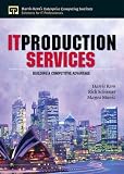 IT Production Services (Harris Kern's Enterprise Computing Institute)