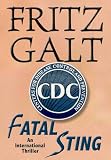 Fatal Sting (An International Thriller)