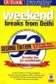 Weekend Breaks from Delhi