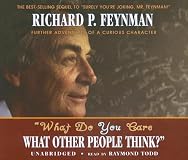 What Do You Care What Other People Think?