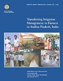 Transferring Irrigation Management to Farmers in Andhra Pradesh, India (World Bank Technical Paper)