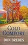 Cold Comfort