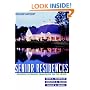 Senior Residences: Designing Retirement Communities for the Future (Wiley Series in Healthcare and Senior Living Design)