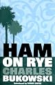 Ham on Rye