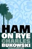 Ham on Rye