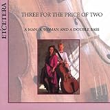 A Man, a Woman and a Double Bass