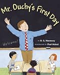 Mr. Ouchy's First Day