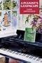 A Pianist's Landscape
